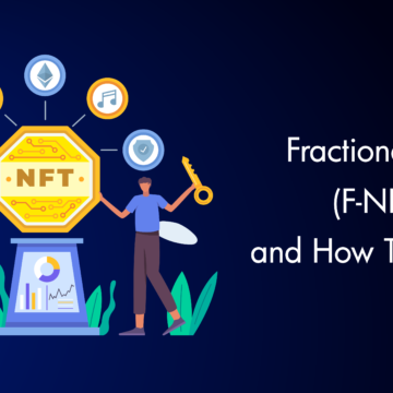 What are Fractional NFTs (F-NFTs) and How Do They Work?