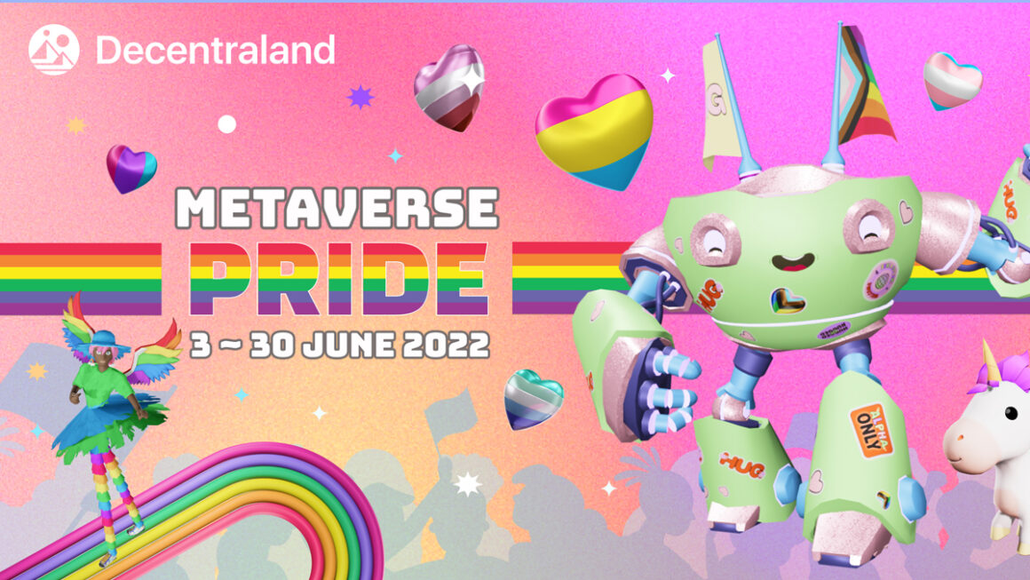 Decentraland’s Metaverse Pride celebration is here