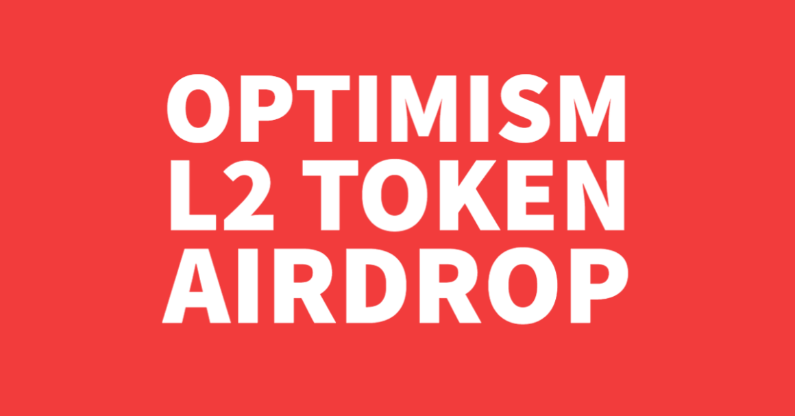 #Optimism L2 Launches with claimable Airdrop