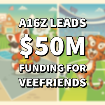 a16z leads $50m funding for VeeFriends