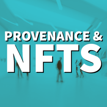 NFT Provenance and how it will change Art forever.