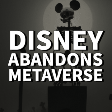 Disney Lays Off Metaverse Team: Is the Dream of Virtual Worlds Dying?