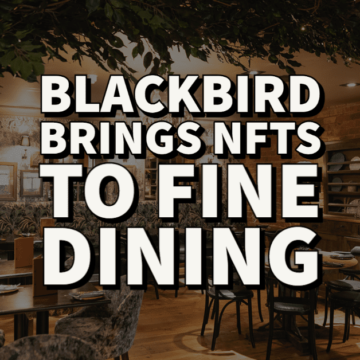 NFTasty: Blackbird Serves Up Delicious Rewards with a Side of Blockchain