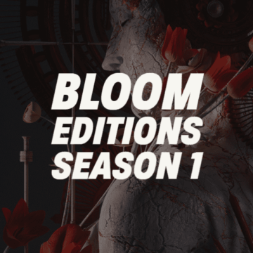 Introducing Bloom Editions: Season 1