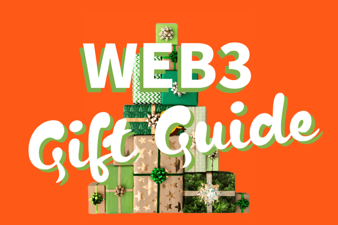 Ultimate Web3 Holiday Gift Guide (That aren’t NFTs)