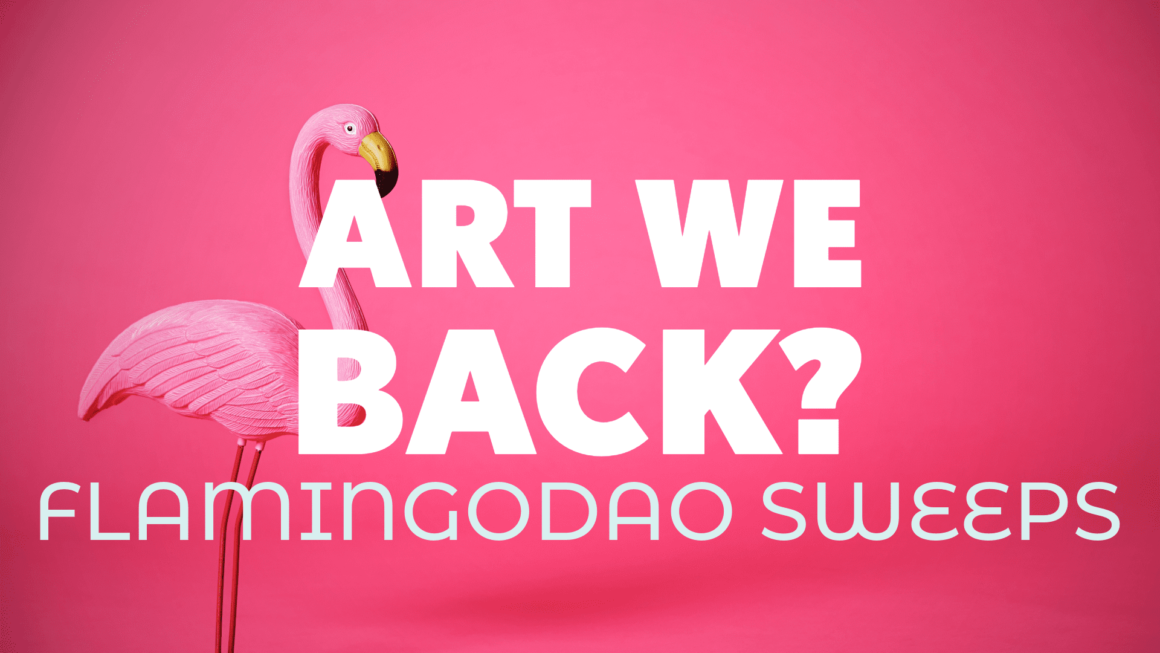 “Art We Back?” FlamingoDAO’s Bold Move in the NFT Market