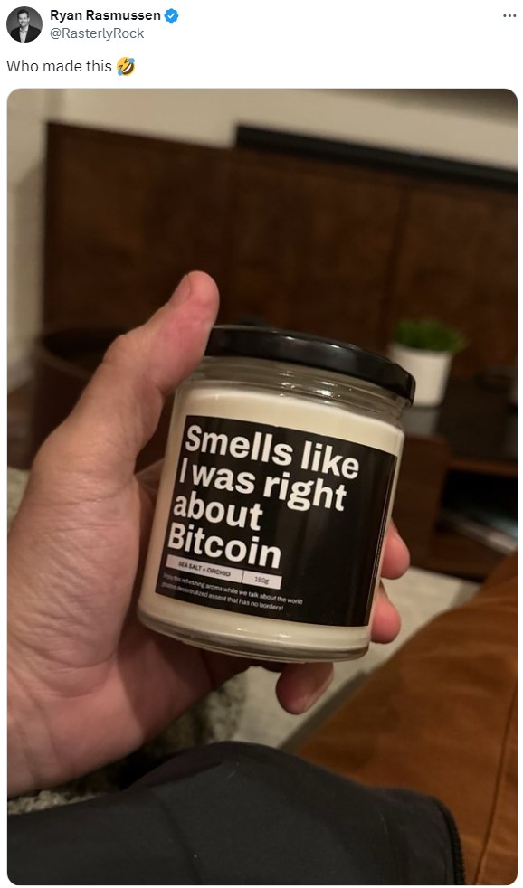 Scented candle with a label that says, "Smells like I was right about Bitcoin."