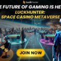 Best Altcoins To Buy Now & Transform Your Financial Future: LuckHunter Leads With Anticipated 1500x Profits